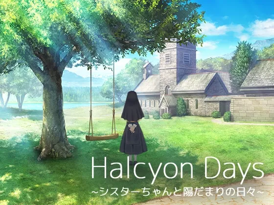 Halcyon Days ~シスターちゃんと陽だまりの日々~ Halcyon Days ~シスターちゃんと陽だまりの日々~