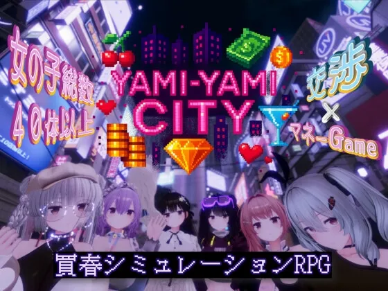 Yami-Yami City Yami-Yami City