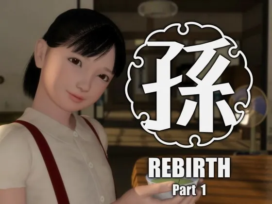 【ロリ】孫-Rebirth-Part1